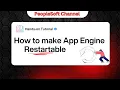 PeopleSoft Tutorials - How to design and develop Restartable App Engine Step-by-Step Demo
