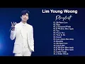 Lagu [Full Album] 임영웅 (Lim Young Woong) - IM HERO |