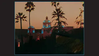 Eagles - Hotel California (Full Album)