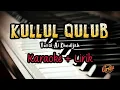 Karaoke KULLUL QULUB || Ai Khodijah || Akustik Version ( Karaoke + Lirik ) Kualitas Jernih
