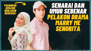 umur sebenar pelakon drama marry me senorita umursebenarpelakonmalaysia