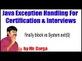 Java Exception Handling Exception Handlingfinally block vs System exit 0