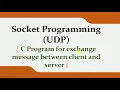 Socket programming using UDP in C with complete steps