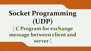 Socket programming using UDP in C with complete steps