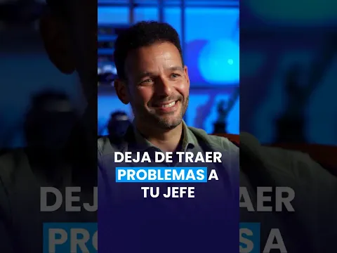 Deja de traer problemas a tu jefe