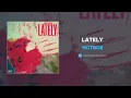 Hotboii - Lately (AUDIO)