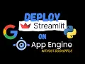 Deploy a Streamlit app on Google Cloud App Engine without a Dockerfile