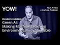 Green AI Making Machine Learning Environmentally Sustainable Charles Humble YOW 2025