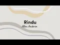 Download Lagu Allan Andersn - Rindu [lirik]
