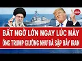 Lagu Thời sự quốc tế 23/2: Chưa từng có, Iran tung giao kèo lịch sử “dụ” ông Trump vào \