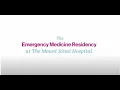 The Emergency Medicine Residency at The Mount Sinai Hospital