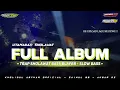Download Lagu DJ TRAP SHOLAWAT FULL ALBUM TERBARU 2024 || STYLE BASS BLAYER - SLOW BASS PANJANG