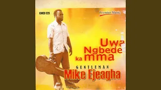 uwa ngbede ka mma