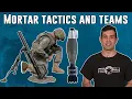Mortar Team Tactics and Weapons 11 Charlie \