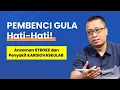Download Lagu Pembenci Gula Hati-Hati‼️ Ancaman Stroke dan Penyakit Kardiovaskular