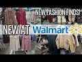 WALMART SHOP WITH ME NEW WALMART CLOTHING FINDS AFFORDABLE FASHION