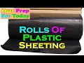 Your Prep For Today No 235 - Rolls Of Heavy Plastic Sheeting