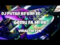 Download Lagu DJ PUTAR KE KIRI VIRAL TIKTOK‼️DJ GEMU FA MI RE Adit Sparky Official Nwrmxxx 