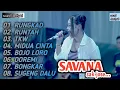 Download Lagu Savana full album//Midua cinta Runtah. Tkw, BOJO LORO