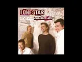 My Front Porch Looking In – Lonestar