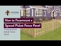 How to Facemount a Spaced Picket Fence