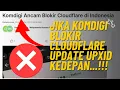 Lagu Cloudflare Kena Isu Pembatasan? Update + Solusi untuk Home Server (Versi UPXID) Blokir Oleh KOMDIGI