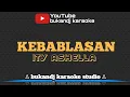 Lagu ITY ASHELLA - KEBABLASAN | KARAOKE TARLING TANPA VOKAL // LIRIK 2021