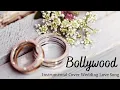 Bollywood Instrumental Cover Song | Non Stop Wedding Love Song | #Bollywood #Instrumental