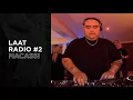 Download Lagu LAAT RADIO #2 / MACASSI (Deep Tech, Minimal, Tech House)