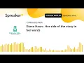 Diana Haun - Her side of the story in her words