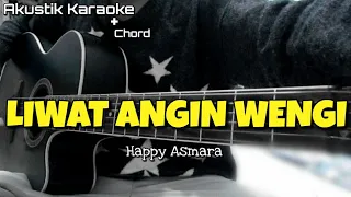 Download LEWAT ANGIN WENGI - HAPPY ASMARA (KARAOKE AKUSTIK) || CHORD DAN LIRIK MP3