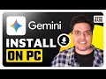 How To Download Install Google Gemini on Windows PC Step By Step