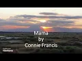 Download Lagu Connie Francis - Mama
