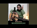 Download Lagu Mungkinkah