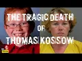 The tragic death of 8-year-old Thomas Kossow The Thread with Jim Hagerty