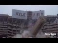 Kyle Field Implosion - SLOW MOTION