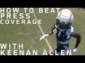 Keenan Allen Uses GoPro to Teach How to Break Press Coverage NFL