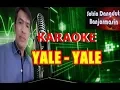 Download Lagu YALE - YALE  - RHOMA IRAMA (KARAOKE)