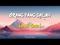 Download Lagu Orang Yang Salah~Luvia Band cover Ardila Akbar | Lirik Lagu | Video Lirik Lagu | Lirik Video | Lirik