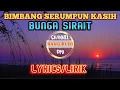 Download Lagu BIMBANG SERUMPUN KASIH TERBUANG | COVER BUNGA SIRAIT [ LIRIK ]