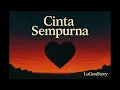 Cinta Sempurna