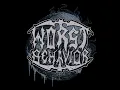 Worst Behavior - Promo 2022
