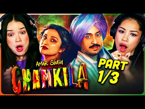 Download MP3 AMAR SINGH CHAMKILA Movie Reaction Part (1/3)! | Diljit Dosanjh | Parineeti Chopra | Imtiaz Ali
