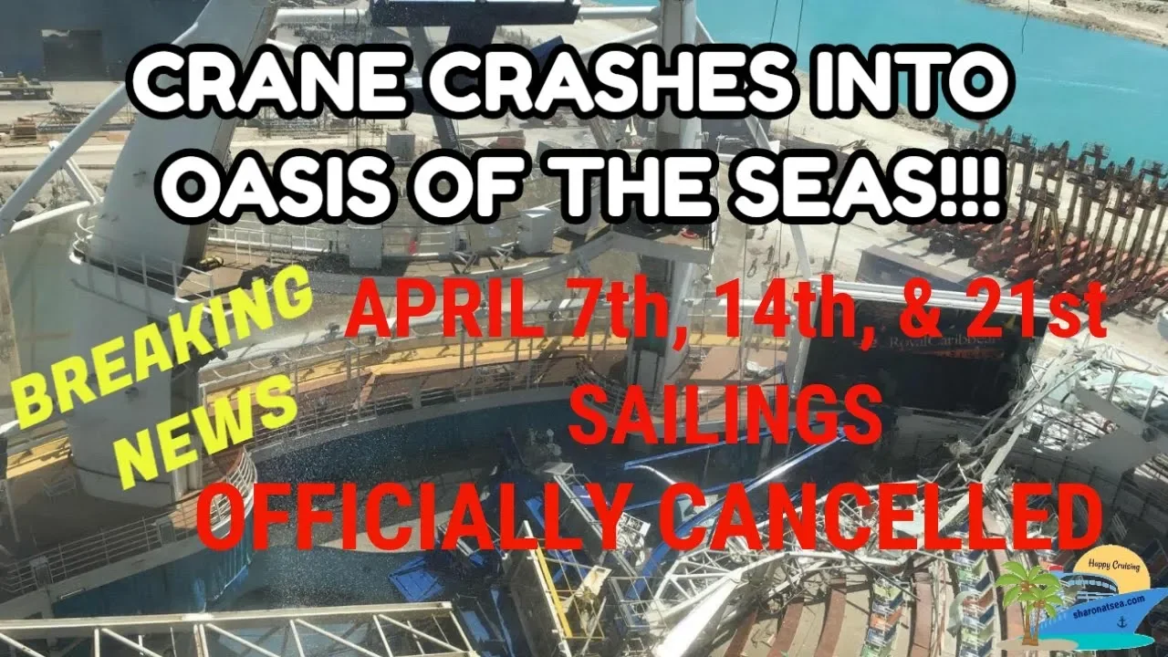 CRANE COLLAPSES INTO CRUISE SHIP | BREAKING NEWS |OASIS OF THE SEAS