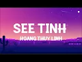 Download Lagu Hoàng Thuỳ Linh - See Tình (speed up _ TikTok Remix)
