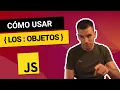 OBJETOS en JS COMO usar THIS Curso de JAVASCRIPT desde CERO