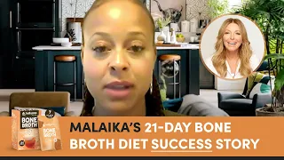 How Dr Kellyann s 21 - Day Bone Broth Diet Transformed Malaika s Life