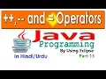 how to use increment decrement and assignment operators in java using eclipse part-13