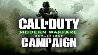 MODERN WARFARE REMASTERED CAMPAIGN GAMEPLAY COD4 Remastered Campaign Walkthrough