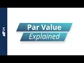 Par Value Explained